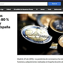 El coronavirus reduce en un 80 % las fusiones y compras en Espaa en abril